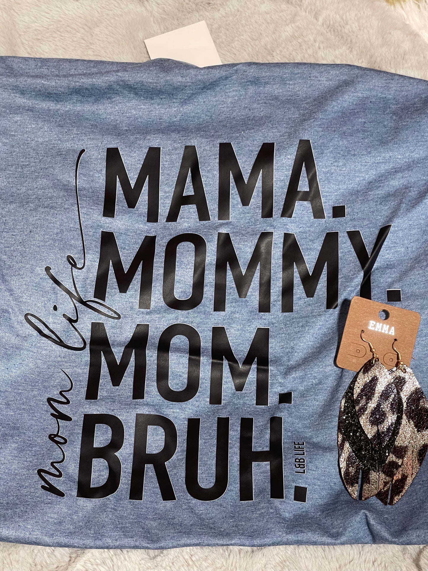 Mommy Bruh Shirt- Denim
